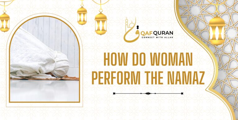 How Do Women Perform the Namaz?